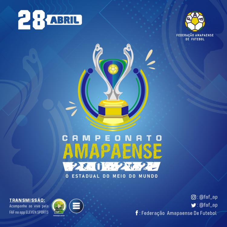 Campeonato Amapaense 2022 começa dia 28 de abril