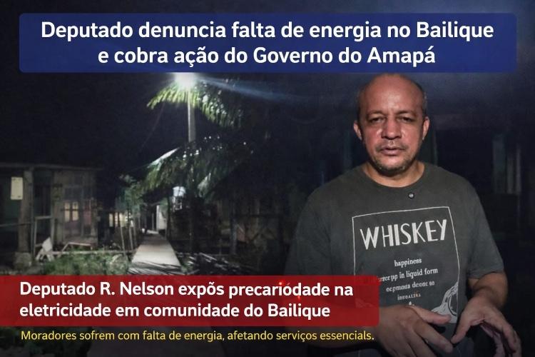 Deputado R. Nelson escancara abandono do GEA no Bailique e vira alvo de ataques de aliados de Clécio